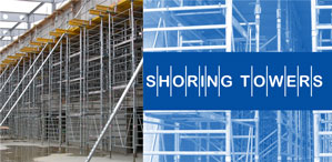 Shoring towers